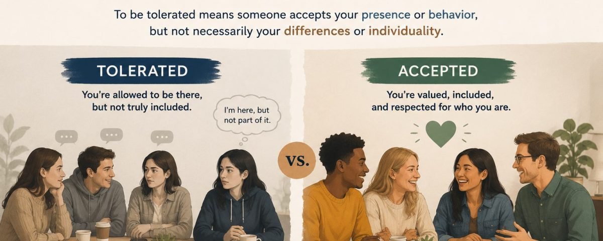 What Does It Mean to Be Tolerated